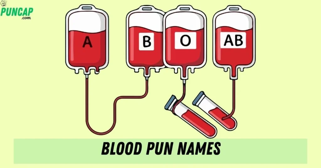 Blood Pun Names