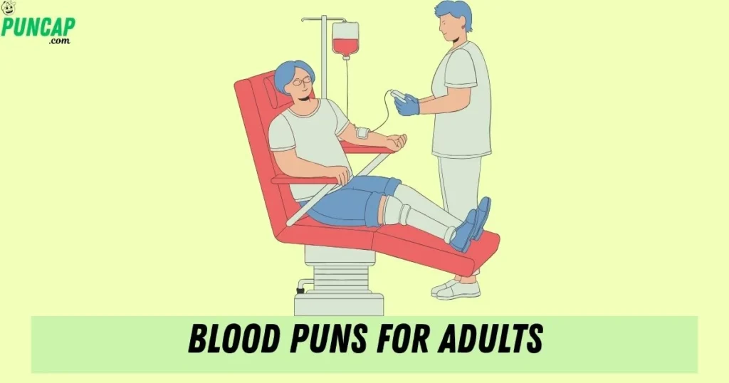 Blood Puns For Adults