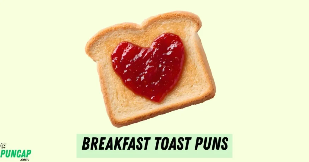 Breakfast Toast Puns