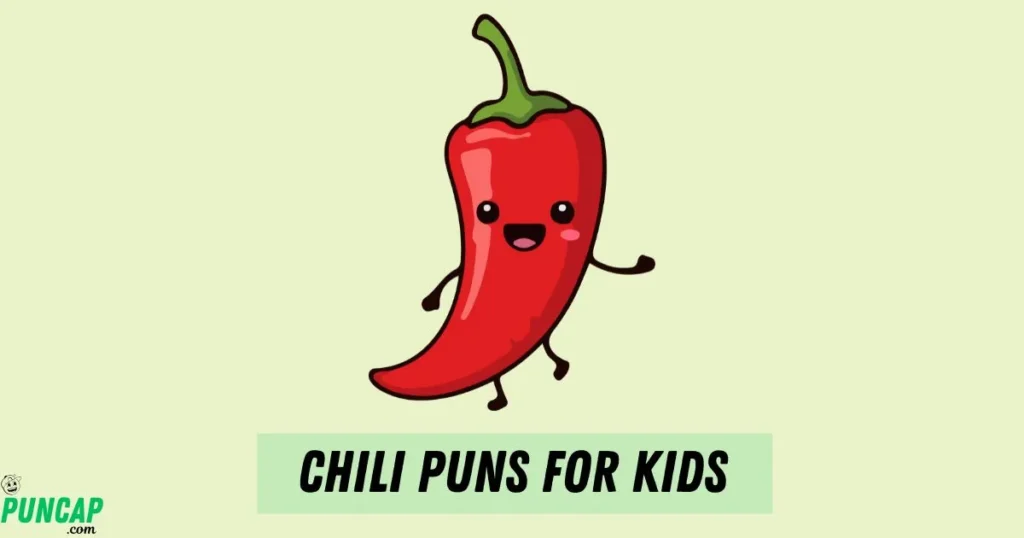 Chili Puns For Kids