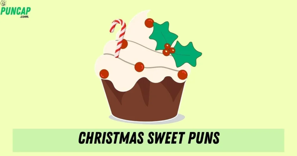 Christmas Sweet Puns