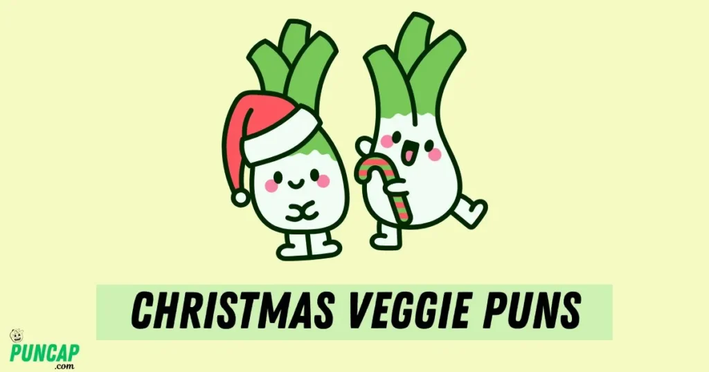 Christmas Veggie Puns