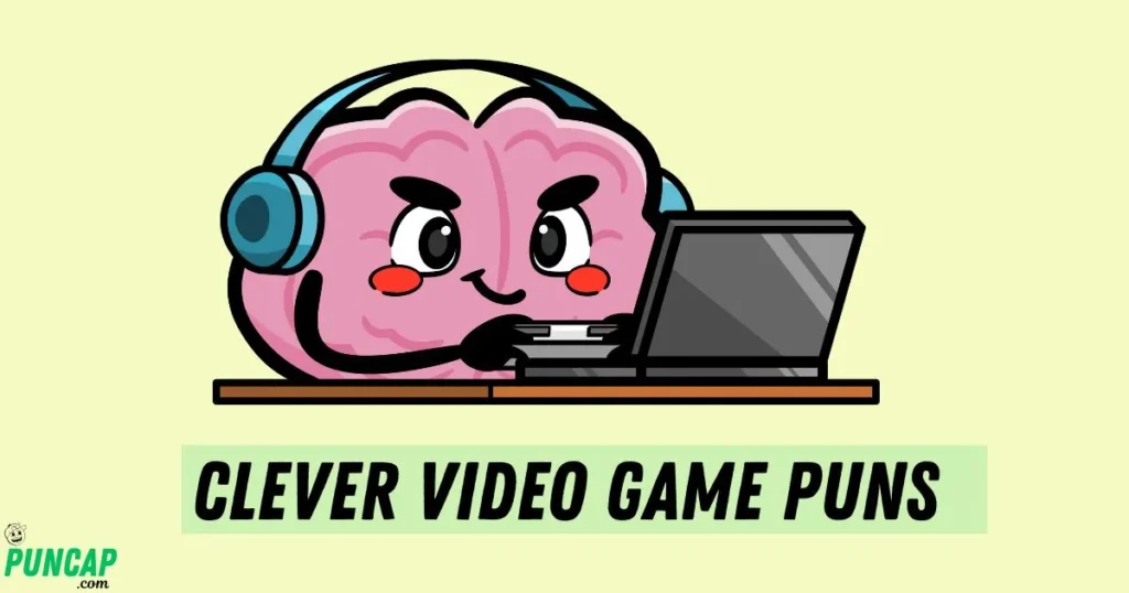 Clever Video Game Puns
