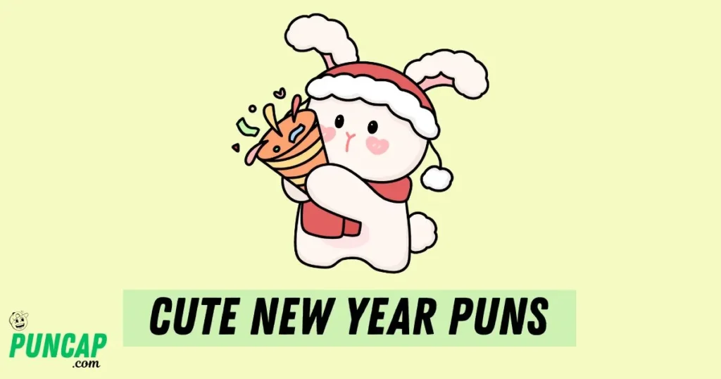 Cute New Year Puns