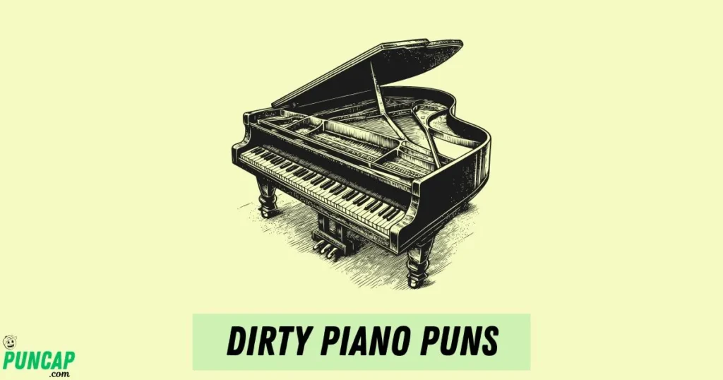Dirty Piano Puns