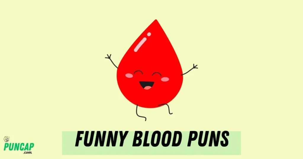 Funny Blood Puns