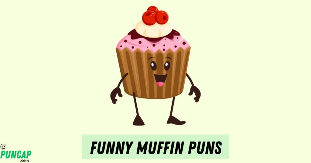 Funny Muffin Puns