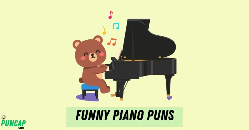 Funny Piano Puns