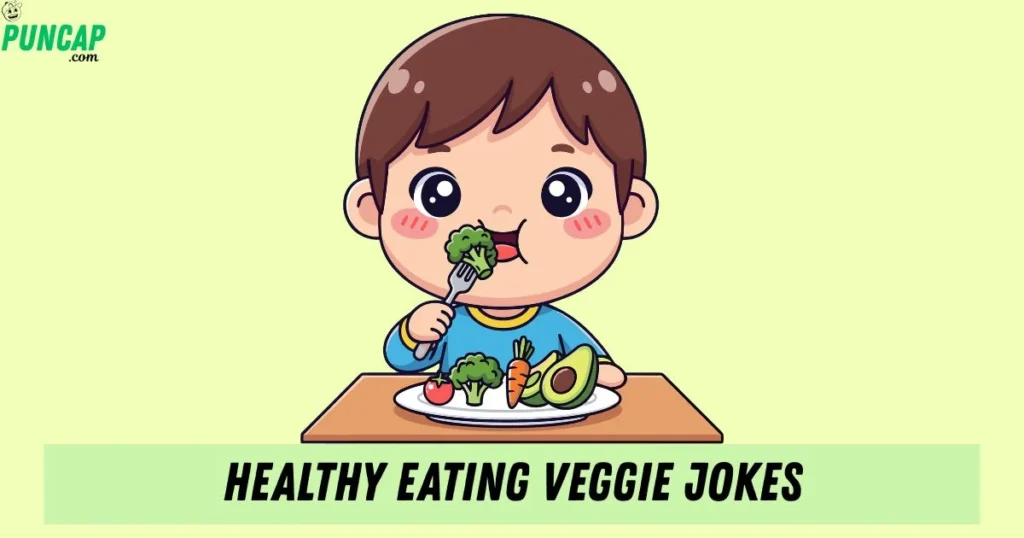 Healthy Eating Veggie Jokes