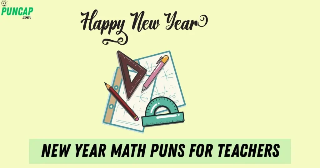 New Year Math Puns for Teachers