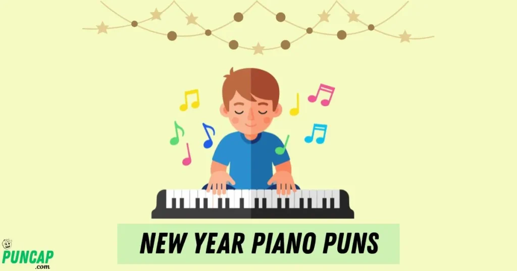 New Year Piano Puns