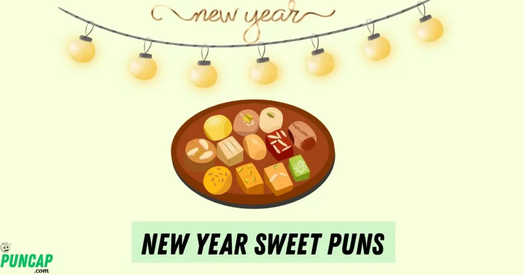 New Year Sweet Puns