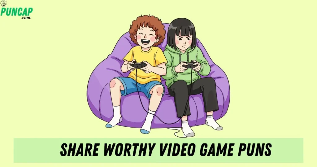 Share Worthy Video Game Puns