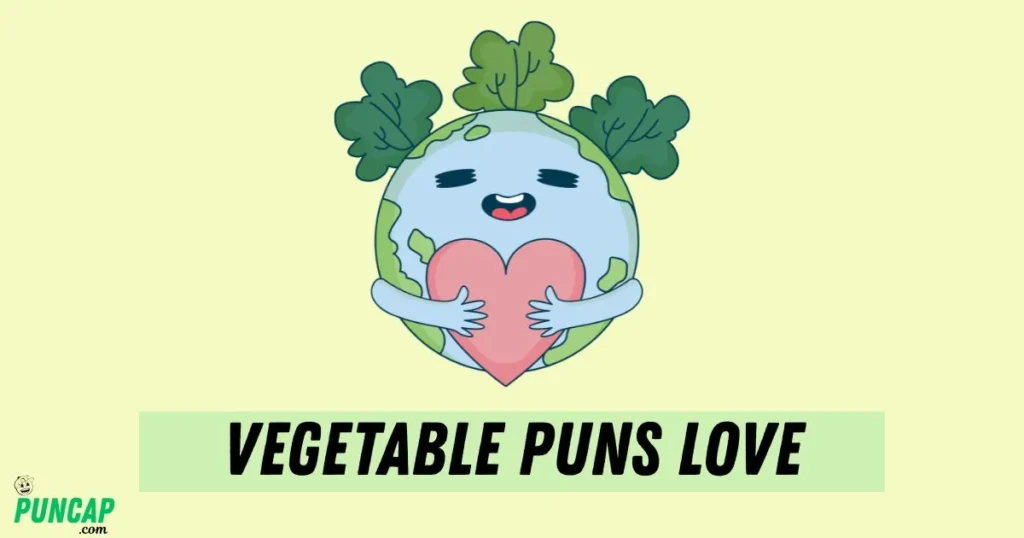 Vegetable Puns Love