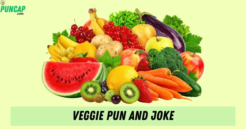 Veggie Pun And Joke