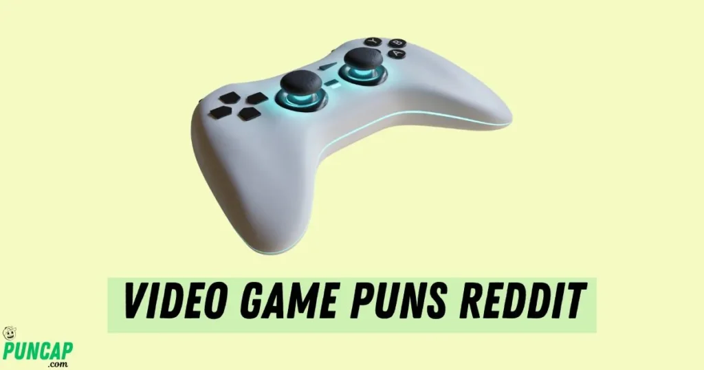 Video Game Puns Reddit