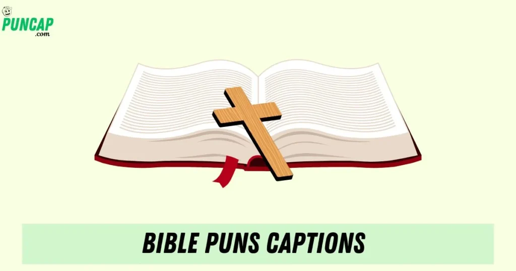 Bible Puns Captions