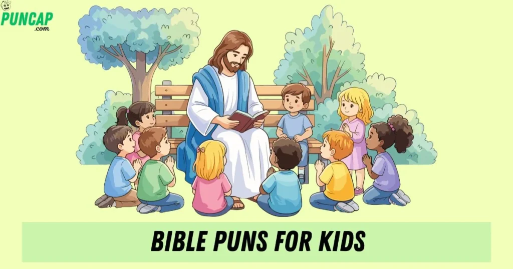 Bible Puns For Kids