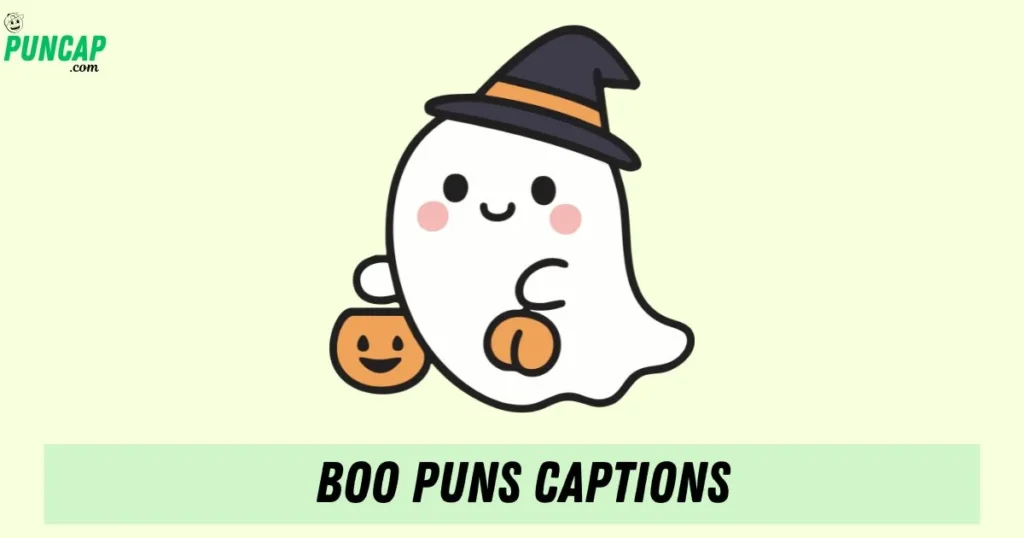 Boo Puns Captions