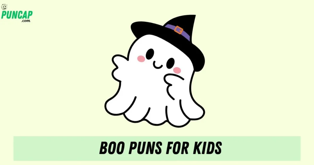 Boo Puns For Kids
