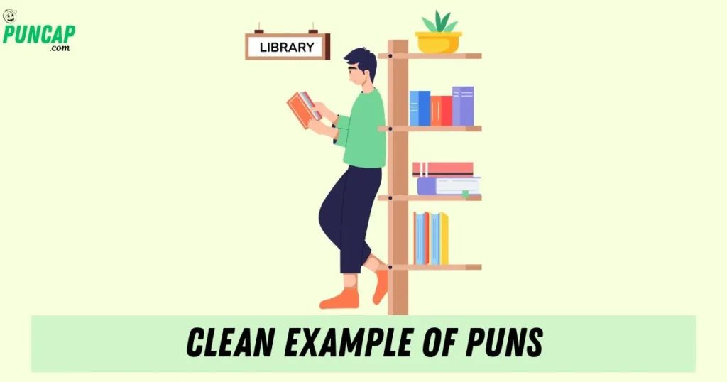 Clean Example Of Puns