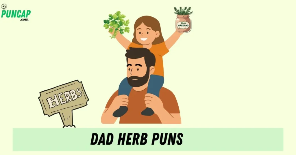 Dad Herb Puns