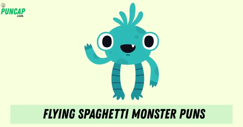 Flying Spaghetti Monster Puns