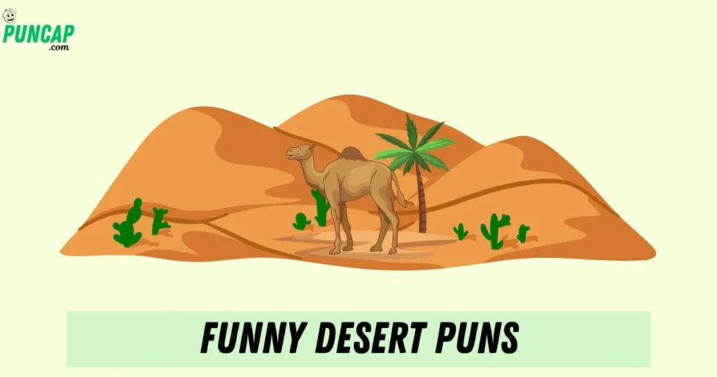 Funny Desert Puns