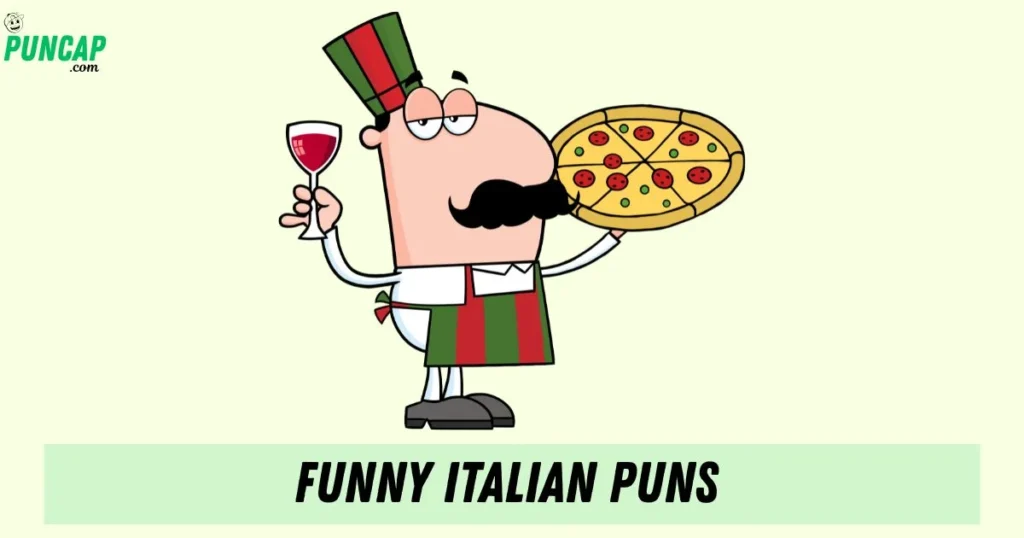 Funny Italian Puns