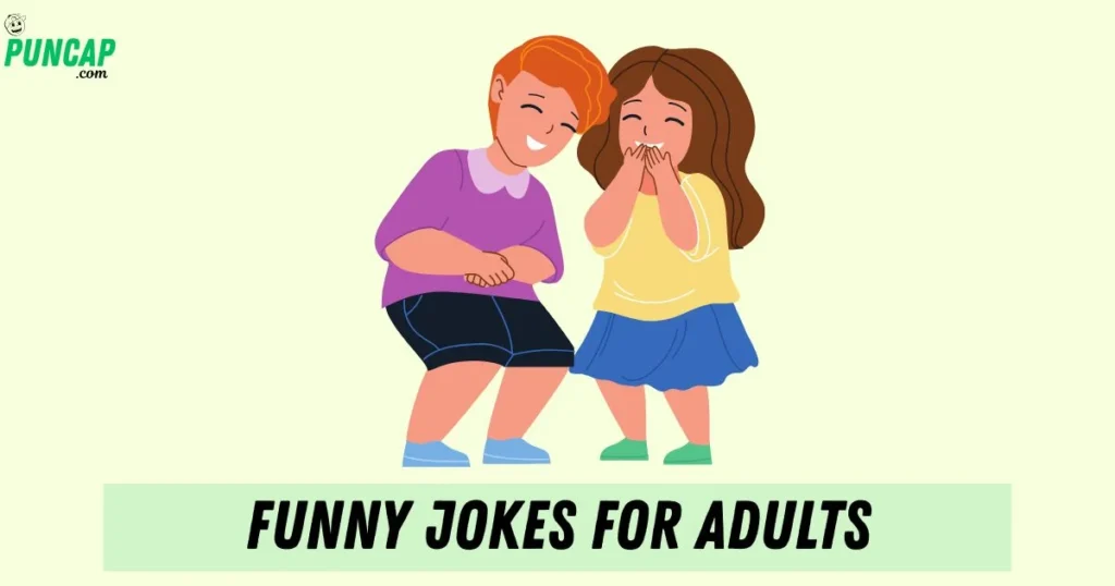 Funny Jokes For Adults