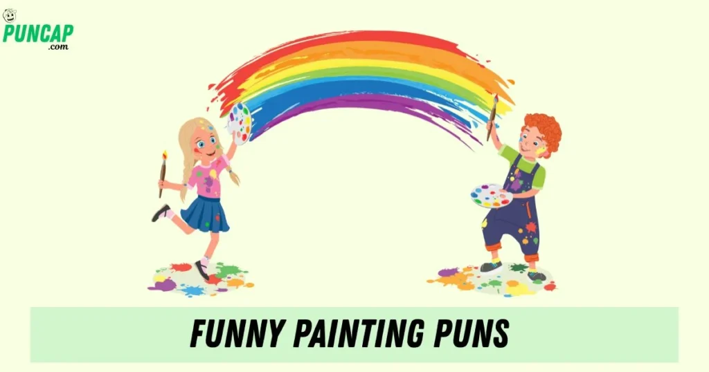 Funny Painting Puns