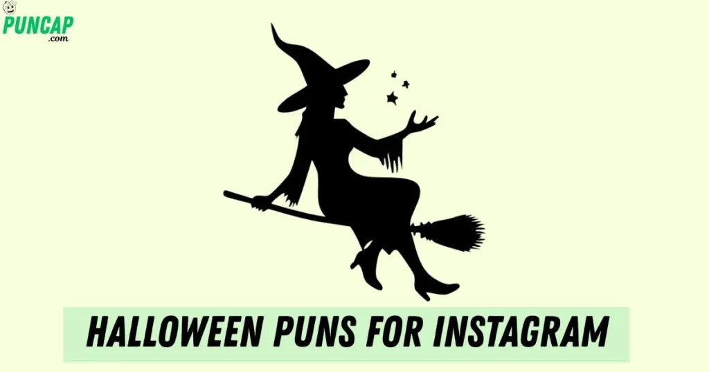 Halloween Puns For Instagram