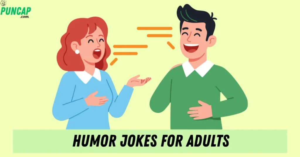 Humor Jokes For Adults