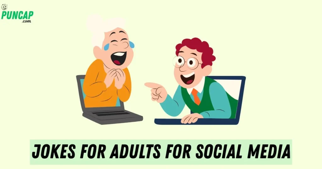 Jokes For Adults For Social Media
