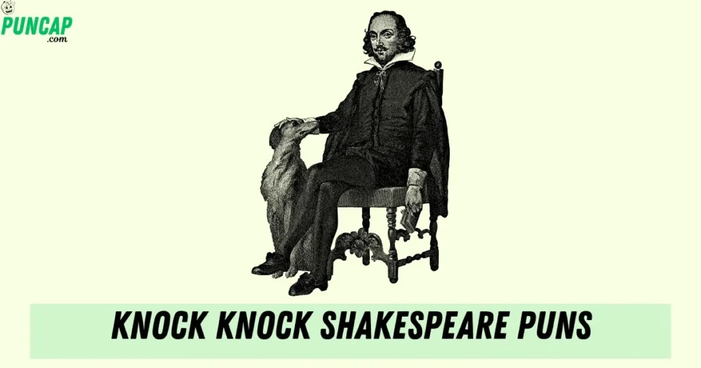 Knock Knock Shakespeare Puns