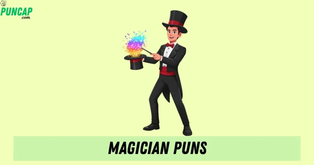 Magician Puns