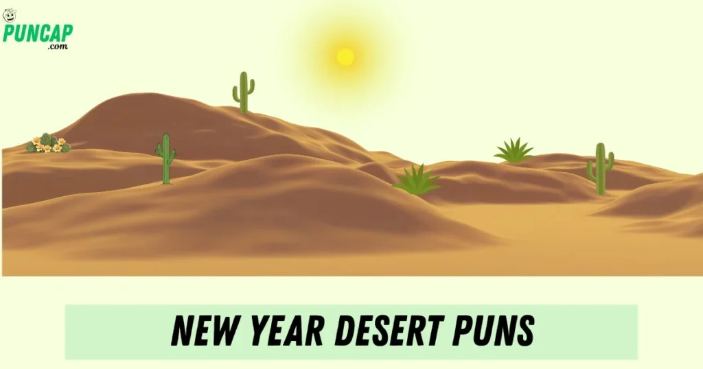 New Year Desert Puns