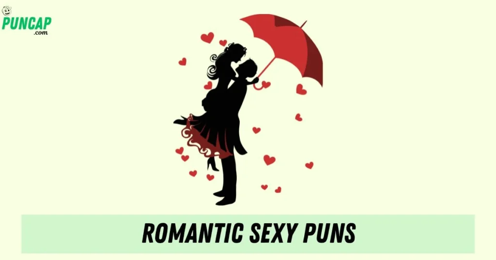 Romantic Sexy Puns