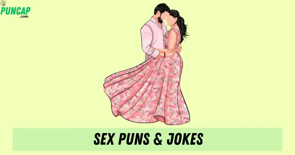 Sex Puns And Jokes