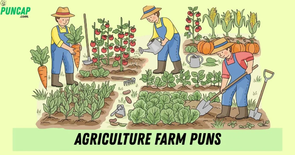 Agriculture Farm Puns