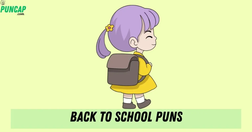 Back To School Puns