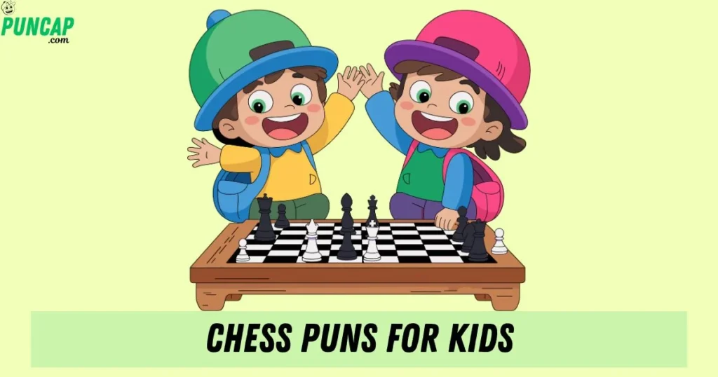 Chess Puns For Kids