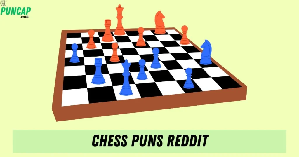 Chess Puns Reddit