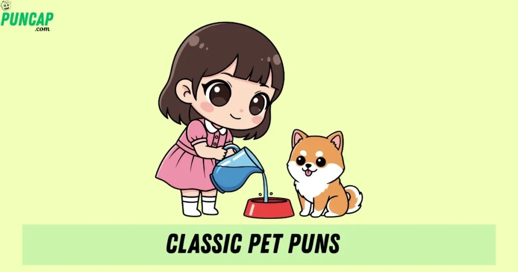 Classic Pet Puns