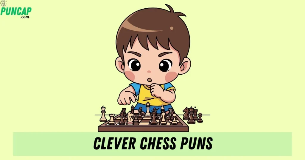 Clever Chess Puns