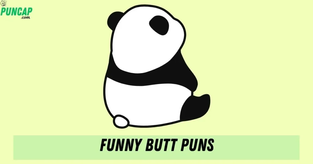 Funny Butt Puns