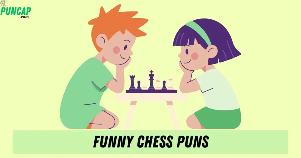 Funny Chess Puns