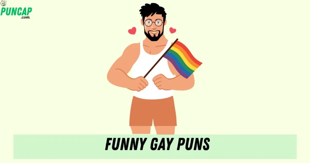 Funny Gay Puns