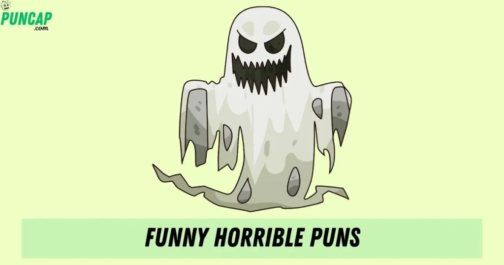 Funny Horrible Puns