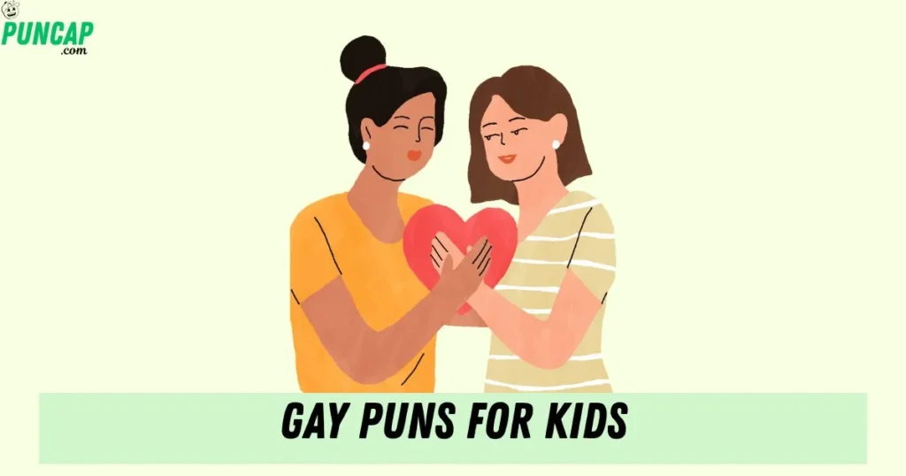 Gay Puns For Kids